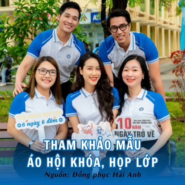 Tham khảo mẫu áo họp lớp, hội khóa thời thượng