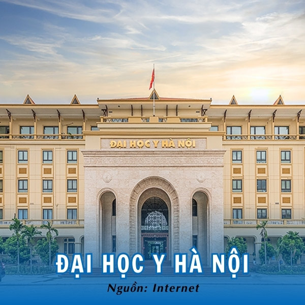 Đại học Y Hà Nội - Ngôi trường danh giá bậc nhất Hà thành